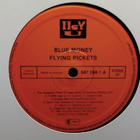 FLYING PICKETS  ::  BLUE MONEY  ::  VINYYLI   LP    1990  !! - pikkukuva 3