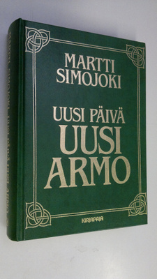 Martti Simojoki : Uusi päivä, uusi armo : kirkkovuoden ps...