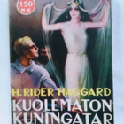 Kuolematon kuningatar - H. Rider Haggard - pikkukuva 1