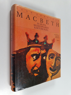 Leon Garfield : Macbeth ja muita Shakespearen kertomuksia