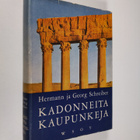 Hermann Schreiber : Kadonneita kaupunkeja - pikkukuva 1