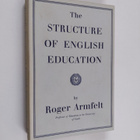 Roger Armfelt : The structure of English education - pikkukuva 1