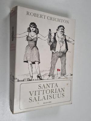Robert Crichton : Santa Vittorian salaisuus
