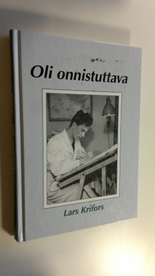 Lars Krifors : Oli onnistuttava