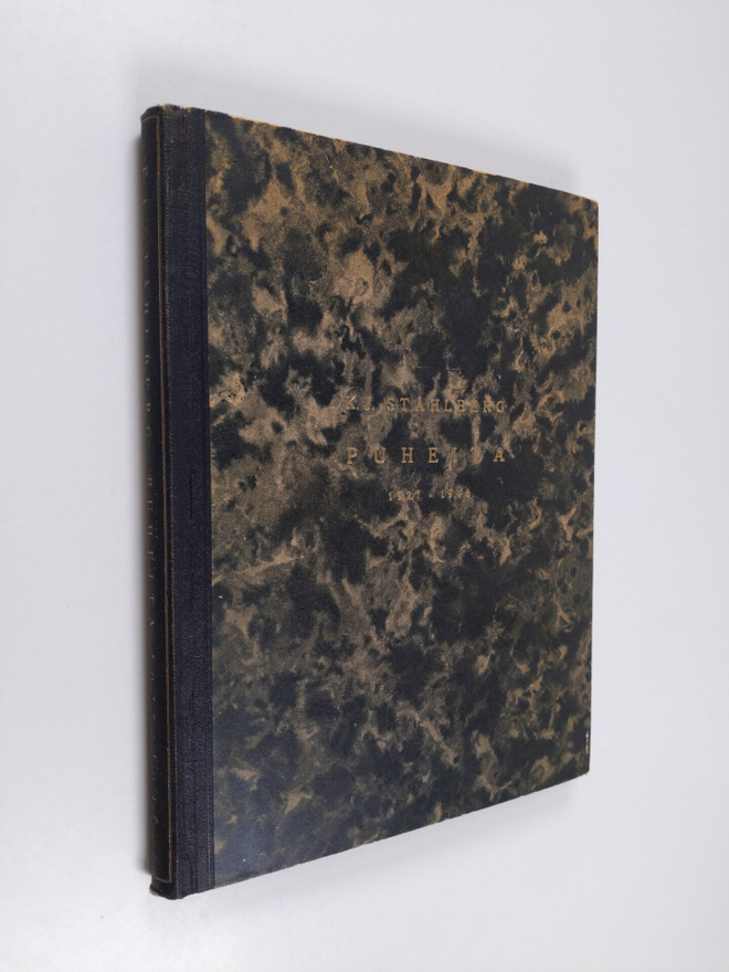 K. J. Ståhlberg : Puheita 1927-1946