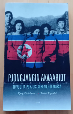 Kang Chol-hwan & Pierre Rigoulot - Pjonjangin akvaariot