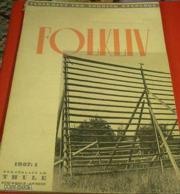Folkliv  Tidskrift för Nordisk Etnologi  1937 : 1