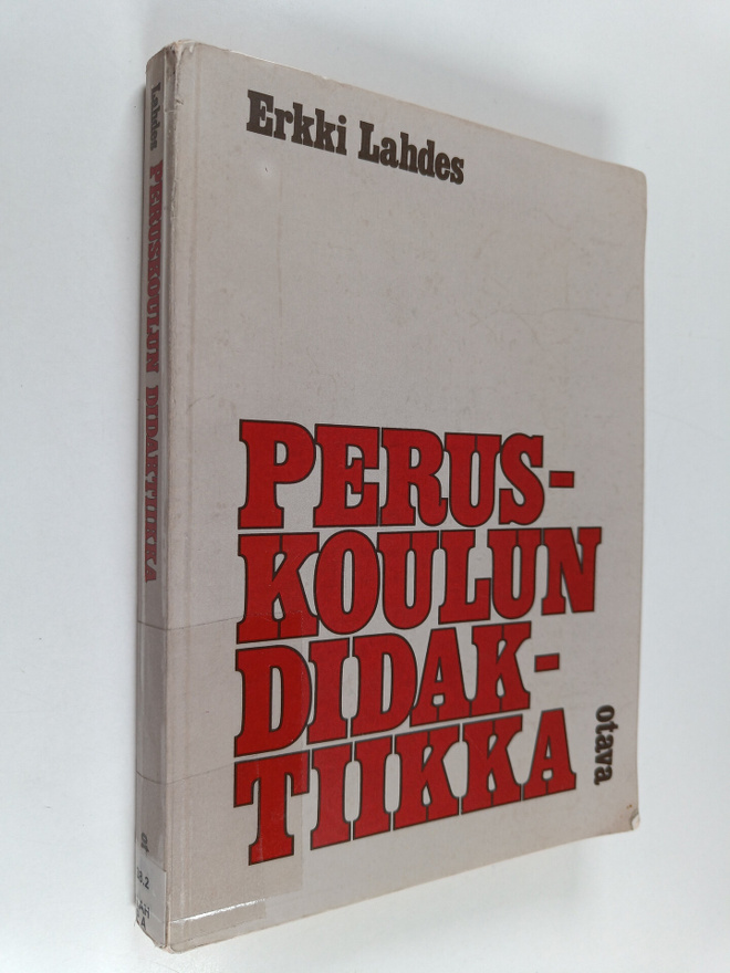 Erkki Lahdes : Peruskoulun didaktiikka