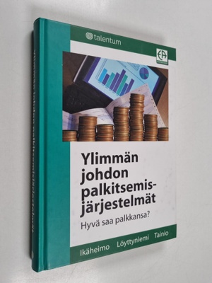 Seppo Ikäheimo : Ylimmän johdon palkitsemisjärjestelmät :...