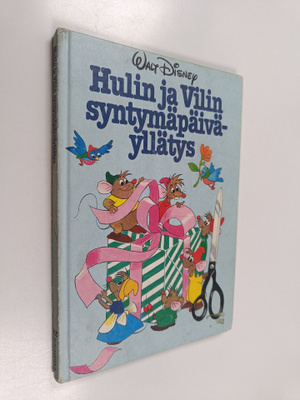 Walt Disney : Hulin ja Vilin syntymäpäiväyllätys