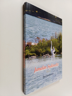 Esa Juutilainen : Jumalan Sydämeltä Osa 2