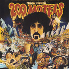 Frank Zappa – 200 Motels - pikkukuva 1