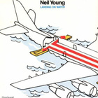 NEIL  YOUNG  ::  LANDING  ON  WATER  ::  VINYYLI  LP    1986 - pikkukuva 1