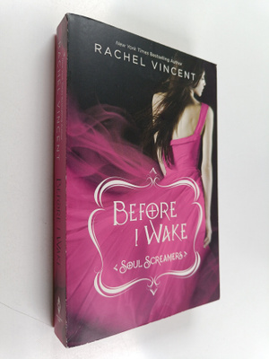 Rachel Vincent : Before I Wake