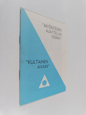 Myönteisen ajattelun voima