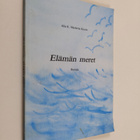 Aila Kiuttu : Elämän meret : runoja - pikkukuva 1