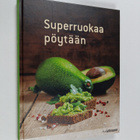 Superruokaa pöytään - pikkukuva 1