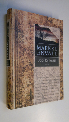 Markku Envall : Jäät lähtevät