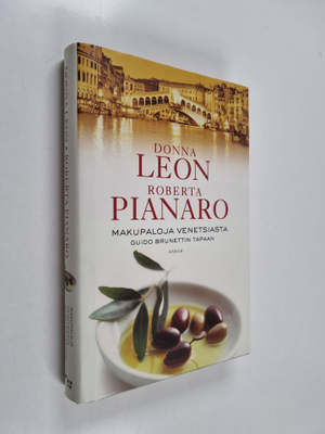 Donna Leon ym. : Makupaloja Venetsiasta Guido Brunettin t...