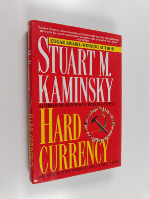 Stuart M. Kaminsky : Hard Currency