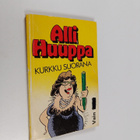 Alli Huuppa : Kurkku suorana - pikkukuva 1