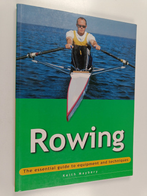 Keith Maybery : Rowing