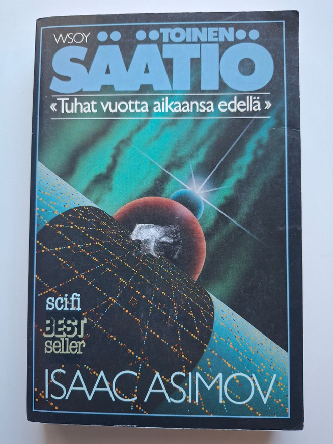 Asimov, Isaac: Säätiö 3: Toinen säätiö