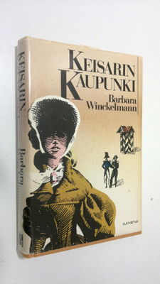 Barbara Winckelmann : Keisarin kaupunki