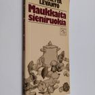 Marketta Levanto : Maukkaita sieniruokia - pikkukuva 1