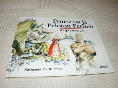 Oranen - Sirola Prinsessa ja Peloton Pertteli