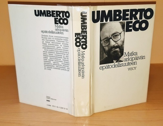 Umberto Eco : Matka arkipäivän epätodellisuuteen