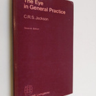 C. R. S. Jackson : The eye in general practice - pikkukuva 1
