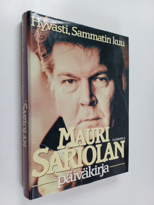 Mauri Sariola : Mauri Sariolan päiväkirja 2 : 1970-1985 :...