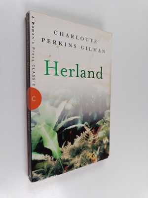 Charlotte Perkins Gilman : Herland