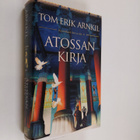 Tom Erik Arnkil : Atossan kirja - pikkukuva 1