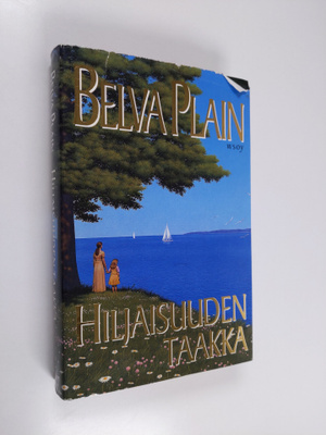 Belva Plain : Hiljaisuuden taakka