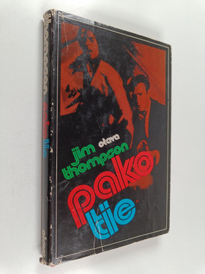 Jim Thompson : Pakotie