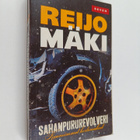 Reijo Mäki : Sahanpururevolveri : kauneimmat kertomukset - pikkukuva 1