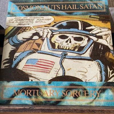 COSMONAUTS HAIL SATAN: Mortuary Sorgery * GER 1996