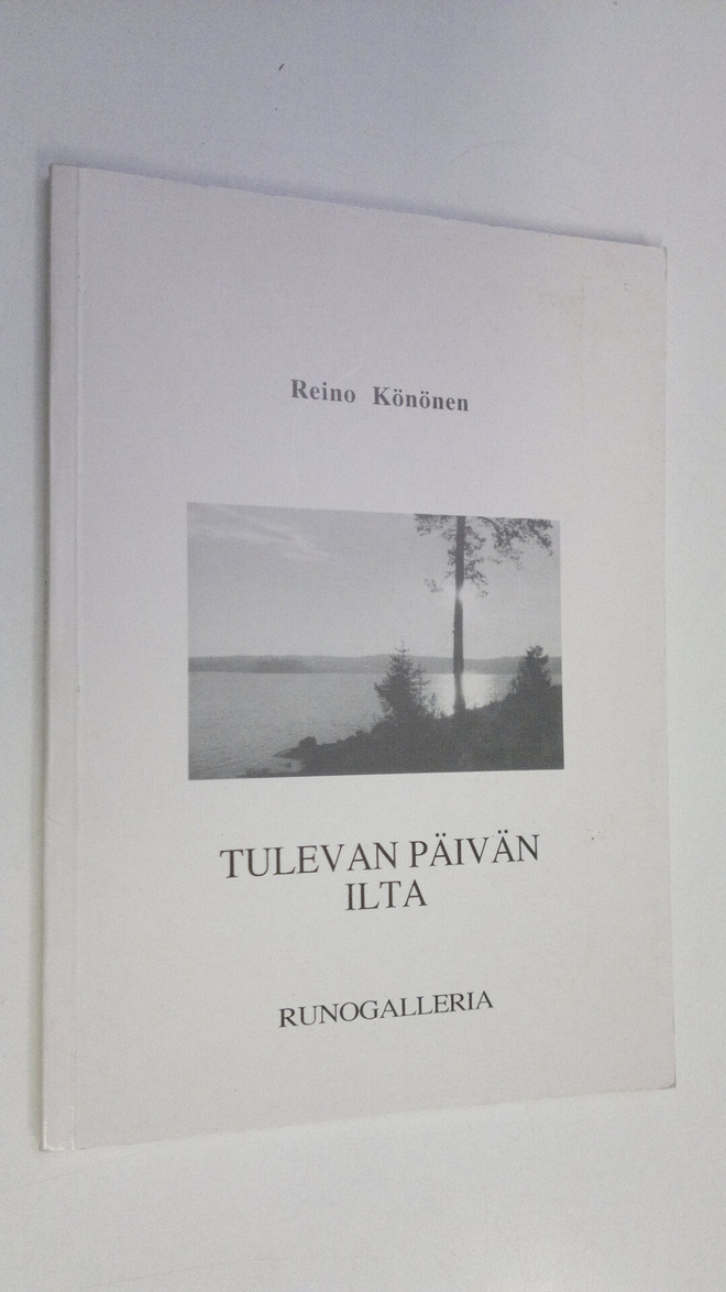 Reino Könönen : Tulevan päivän ilta