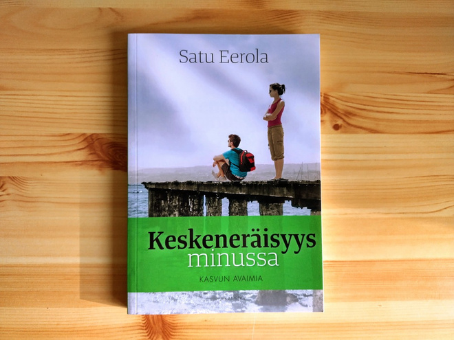 Satu Eerola: Keskeneräisyys minussa