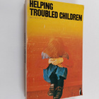 Michael Rutter : Helping Troubled Children - pikkukuva 1