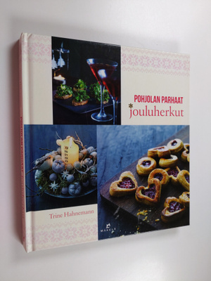 Trine Hahnemann : Pohjolan parhaat jouluherkut