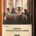SMOKIE:” The Montreux Album”, C-kasetti - pikkukuva 1