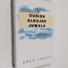 Greg Laurie : Uusien alkujen Jumala : koe Jumalan anteeks... - pikkukuva 1