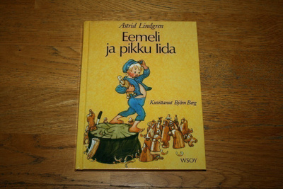 Astrid Lindgren: Eemeli ja pikku Iida