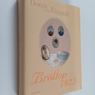 Dorrit von Fieandt : Bröllop 1925 : en roman - pikkukuva 1
