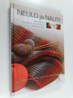 Paula Hammerskog ym. : Neulo ja nauti!