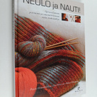 Paula Hammerskog ym. : Neulo ja nauti! - pikkukuva 1