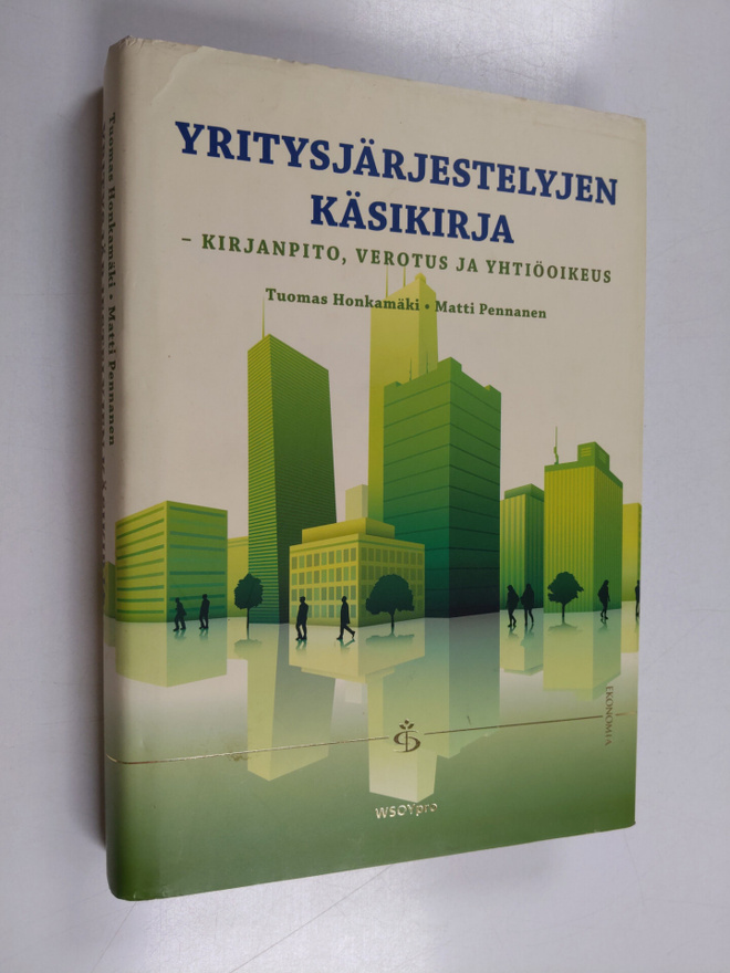 Tuomas ym. Honkamäki : Yritysjärjestelyjen käsikirja : ki...